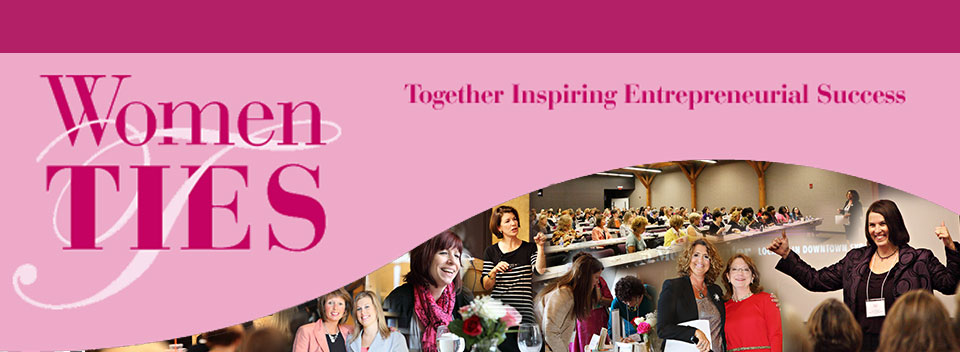 Women TIES :: Women Inspiring Entrepreneurial Success