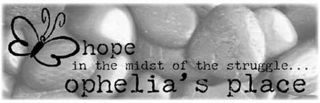 Ophelia's Place